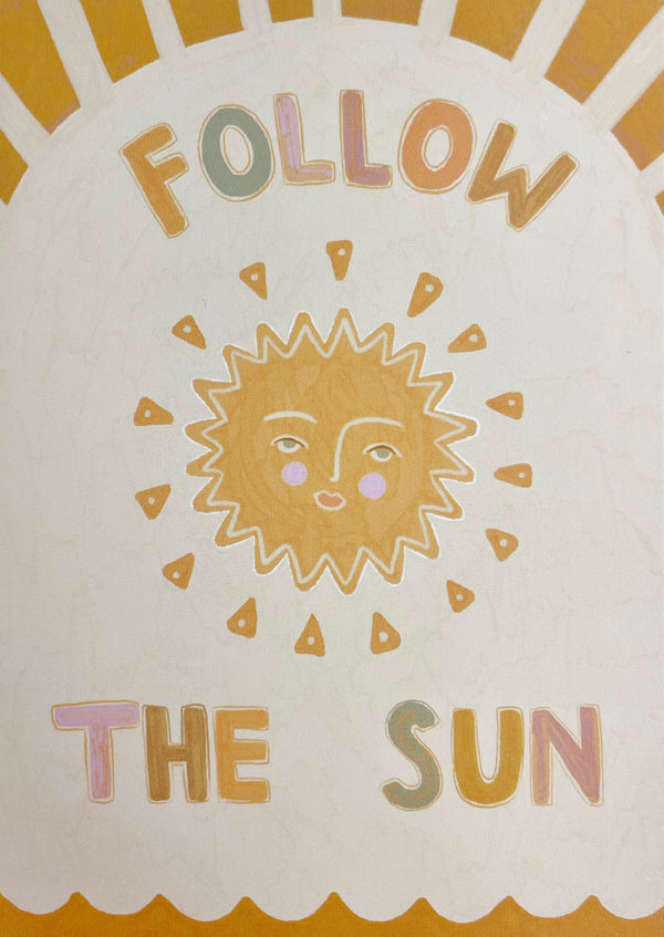 Follow the sun- Greeting Card